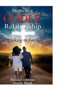 Steps to a Godly Relationship