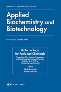 Biotechnology for Fuels and Chemicals