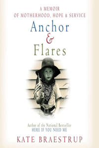 Anchor and Flares Lib/E