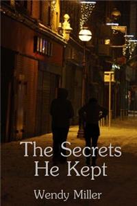 Secrets He Kept