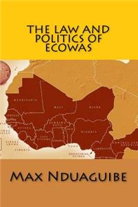 Law and Politics of ECOWAS