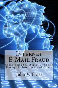 Internet E-Mail Fraud