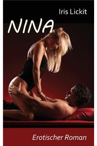Nina: Erotischer Roman