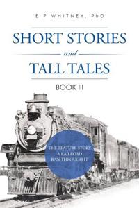 Short Stories and Tall Tales