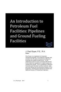 An Introduction to Petroleum Fuel Facilities
