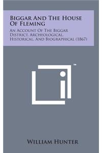 Biggar and the House of Fleming