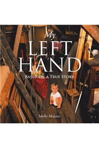 My Left Hand
