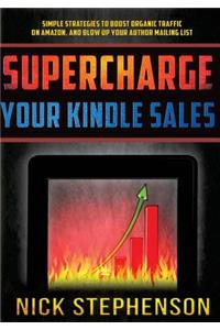 Supercharge Your Kindle Sales