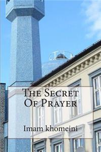 The Secret Of Prayer
