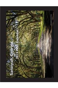 2015 Savannah, Georgia Wall Calendar