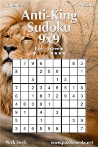 Anti-King Sudoku 9x9 - Easy to Extreme - Volume 1 - 276 Puzzles