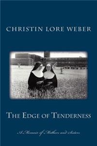 Edge of Tenderness