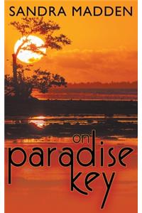 On Paradise Key
