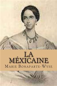 La mexicaine