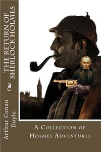 Return Of Sherlock Holmes