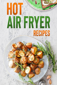 Hot air fryer recipes
