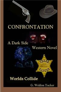 Confrontation: Worlds Collide