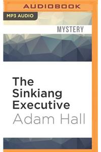 The Sinkiang Executive