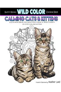 Calming Cats & Kittens