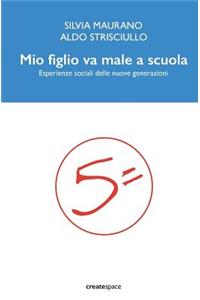 Mio figlio va male a scuola