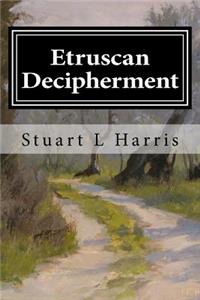 Etruscan Decipherment