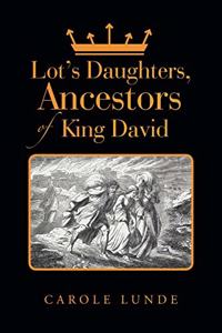 Lot's Daughters, Ancestors of King David