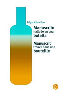 Manuscrito hallado en una botella/Manuscrit trouvé dans une bouteille