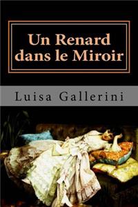 Un Renard dans le Miroir
