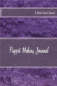 Puppet Making Journal