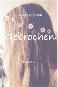 Gebrochen