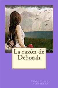 La Razón de Deborah