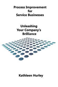 Process Improvement for Service Businesses