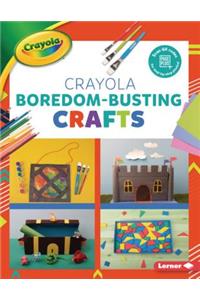 Crayola (R) Boredom-Busting Crafts