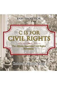 C is for Civil Rights