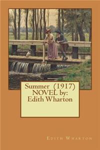 Summer (1917) NOVEL by