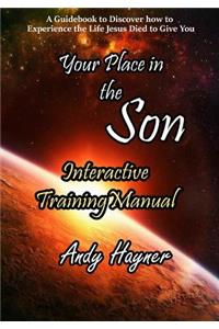 Your Place in the Son Interactive Training Manual