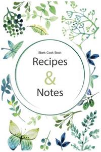 Blank Cook book Recipes & Notes