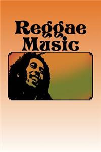 Reggae Music: Journal or Notebook with 150 Lined Pages