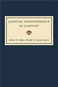 Judicial Independence in Context