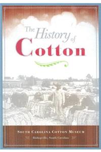 The History of Cotton