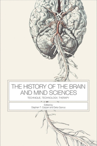 History of the Brain and Mind Sciences