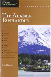 Explorer's Guide Alaska Panhandle: A Great Destination