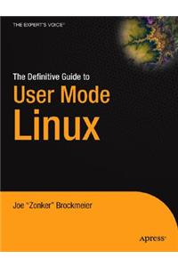 Definitive Guide to User-Mode Linux