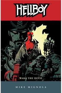 Hellboy Volume 2: Wake the Devil (2nd Edition)