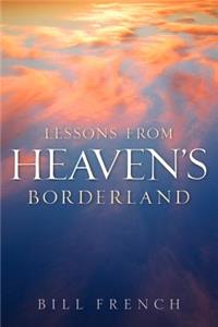Lessons From Heaven's Borderland