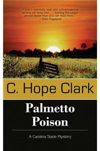 Palmetto Poison