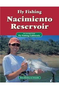 Fly Fishing Nacimiento Reservoir