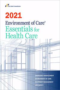 2021 Environment of Care Essentials