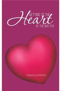 Getting to the Heart of the Matter