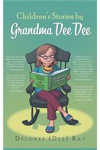 Children's Stories by Grandma Dee Dee